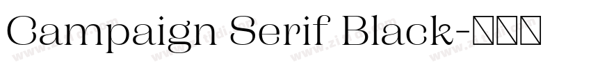 Campaign Serif Black字体转换